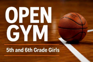 5th & 6th Grade Girls Open Gym