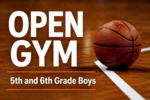 5th & 6th Grade Boys Open Gym