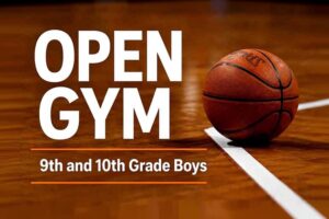 Open Gym For Boys in 9th & 10th Grade